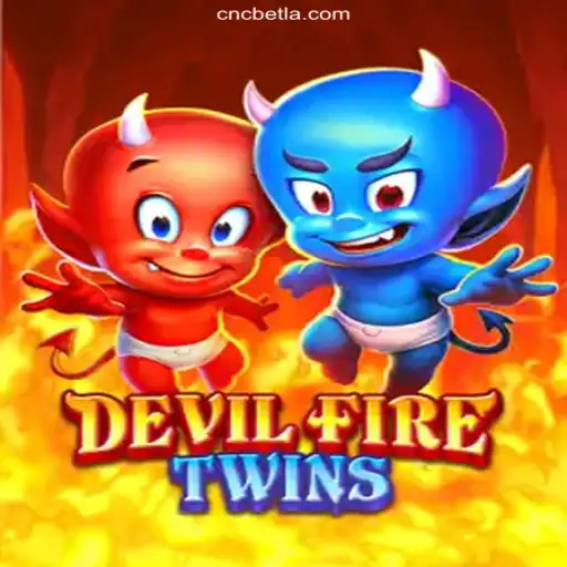 Exploring the Thrills of DevilFireTwins at CNC Bet Oficial