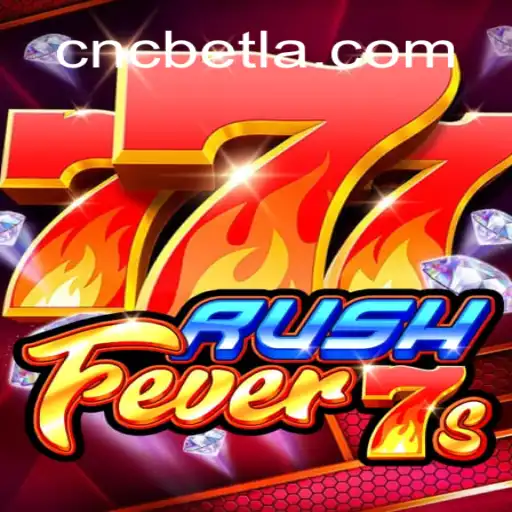 Discover the Excitement of RushFever7s at CNC Bet Oficial - Brazil's Premier Online Casino